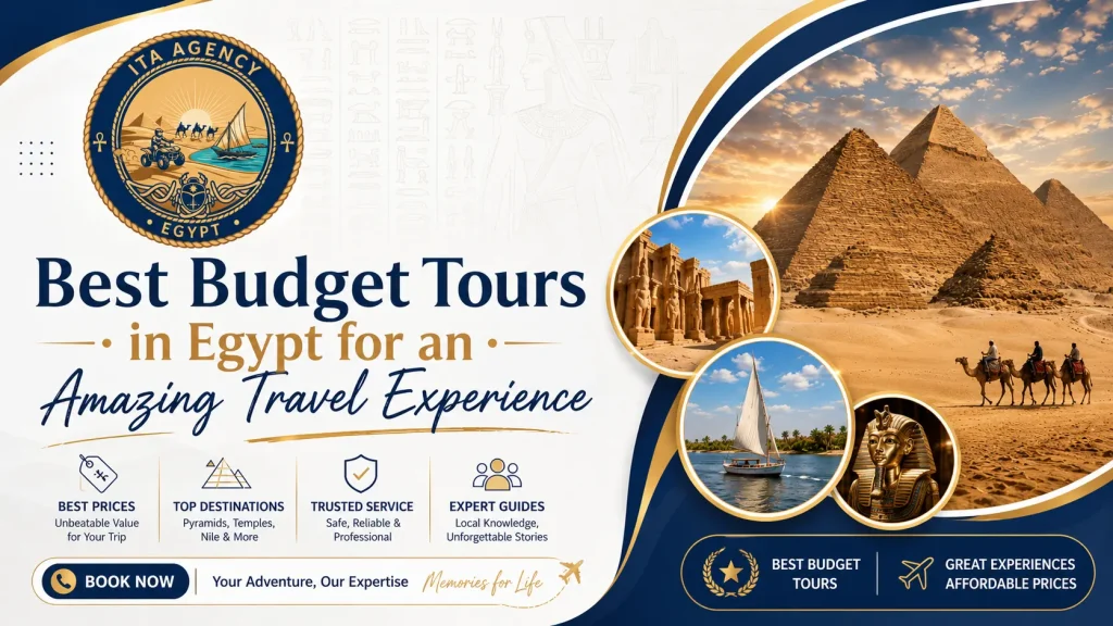 Best Budget Tours in Egypt for an Amazing Travel Experience